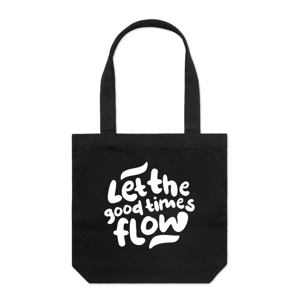 Let the good times flow Tote Bag