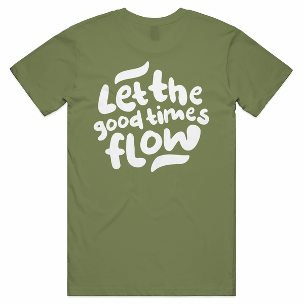 Let the good times flow Unisex Tee